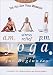 The All-Day Yoga Workout - A.M., Stress Relief, and P.M. Yoga for Beginners