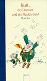 Kurt, der Diamant und ein Haufen Geld - Erlend Loe