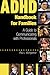 Book ADHD Handbook for Families: A Guide to Communicating with Professinals