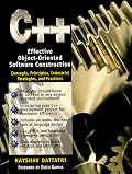 C++: Effective Object-Oriented Software Construction