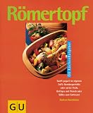 R&ouml;mertopf, GU K&uuml;chen-Ratgeber - Gudrun Ruschitzka