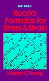 Roark's Formulas for Stress and Strain