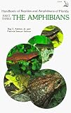 Handbook of Reptiles and Amphibians of Florida: The Amphibians, Part 3