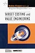 Target Costing and Value Engineering (Strategies in Confrontational Cost Management Series)