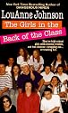 The Girls In the Back of the Class: They're High School Girls With Secrets, Trouble, And Two Choices-Dropping Out...Or Trusting Her.