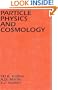 Particle Physics and Cosmology