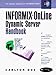 Book Informix-Online Dynamic Server Handbook (Prentice Hall PTR Informix)