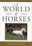  : A World of Horses