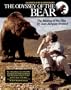 The Odyssey of the Bear: The Making of the Film by Jean-Jacques Annaud