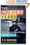 The Hungry Years: America in an Age of Crisis, 1929-1939