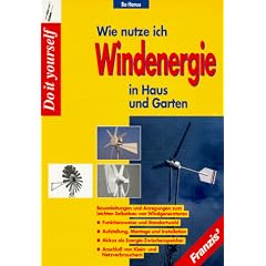 Wie nutze ich Windenergie in Haus und Garten?