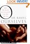 Our Babies, Ourselves