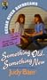 Something Old, Something New (Cedar River Daydreams #11)