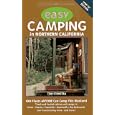 Easy Camping in Northern California, 1996-97: 100 Places Anyone Can Camp This Weekend by Tom Stienstra