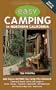 Easy Camping in Northern California, 1996-97: 100 Places Anyone Can Camp This Weekend