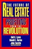 Future of Real Estate: Profiting from the Revolution