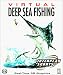 Virtual Deep Sea Fishing