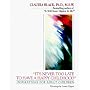 "It's Never Too Late to Have a Happy Childhood": Inspirations for Inner Healing