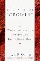 The Art of Forgiving