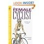 The Female Cyclist: Gearing Up a Level (Ultimate Training Series from Velopress, 3)