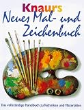 Zoom Produkt-Bild: Knaurs Neues Mal- und Zeichenbuch. Das vollst&auml;ndige Handbuch zu Techniken und Materialien