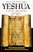 Book Yeshua: The Name of Jesus Revealed in the Old Testament