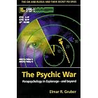 Click here to buy The Psychic Wars: Parapsychology in Espionage - And Beyond by  R. Elmer Gruber.