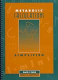 Metabolic Calculations Simplified