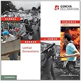 Global burden of armed violence 2011 : lethal encounters