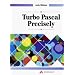 Turbo PASCAL Precisely