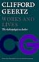 Works and Lives: The Anthropologist as Author