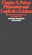 Ph�nomen und Logik der Zeichen (suhrkamp taschenbuch wissenschaft)