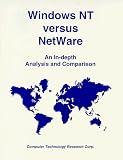 Windows Nt Versus Netware: An In-Depth Analysis and Comparison