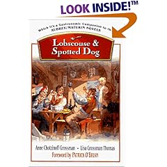 Lobscouse & Spotted Dog: Which It's a Gastronomic Companion to the Aubrey/Maturin Novels
