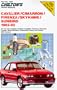 Cavalier, Skyhawk, Cim, 2000 Firenza, and Sunbird, 1982-92 (Chilton's Repair Manual (Model Specific))