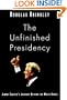 The Unfinished Presidency: Jimmy Carter's Quest for Global Peace
