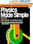 Physics Made Simple