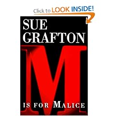 M is for Malice (The Kinsey Millhone Alphabet Mysteries)