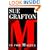 M is for Malice (The Kinsey Millhone Alphabet Mysteries)