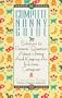 The Complete Nanny Guide: Solutions to Parents' Questions About Hiring and Keeping an In-Home Caregiver
