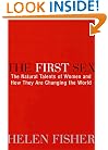 The First Sex: The Natural Talents of Women and How They Are Changing the World