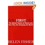 The First Sex: The Natural Talents of Women and How They Are Changing the World