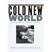 Cold New World: Growing Up in a Harder Country