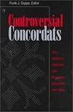 Controversial Concordats: The Vaticans Relations With Napoleon, Mussolini, and Hitler