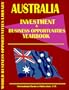 Australia Investment & Business Opportunities Yearbook (World Investment & Business Opportunities Library)