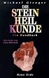 Die Steinheilkunde: Ein Handbuch