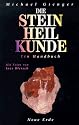 Die Steinheilkunde: Ein Handbuch
