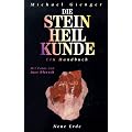 Die Steinheilkunde: Ein Handbuch