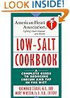American Heart Association Low-Salt Cookbook: A Complete Guide to Reducing Sodium and Fat in the Diet