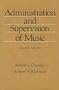 Administration and Supervision of Music